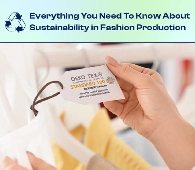 Fashion Production Sustainability: Revolutionizing the Industry Through Innovation and Responsibility