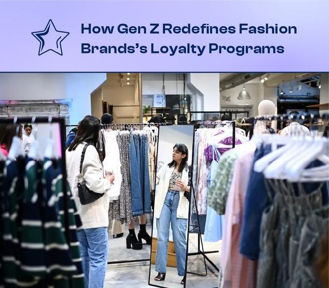How Gen Z Redefines Fashion Brands’s Loyalty Program