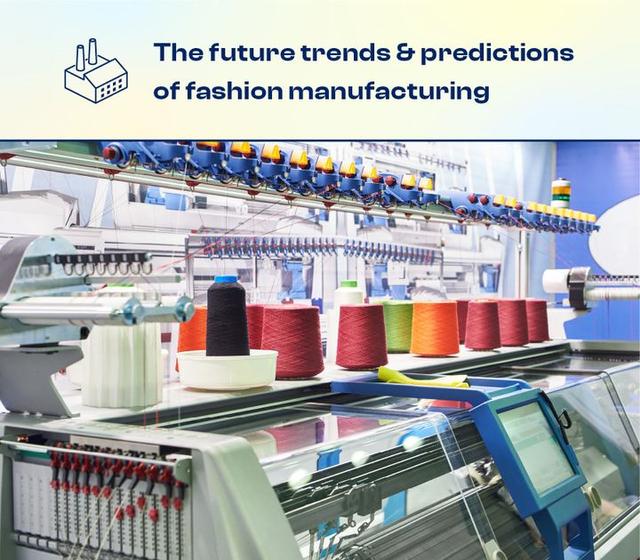 Explore The Future of Fashion Manufacturing: Trends and Predictions from Inflow