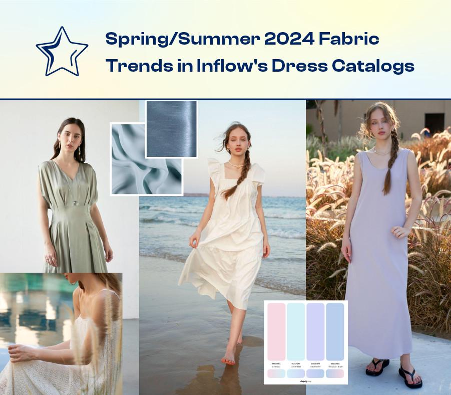 Embracing Spring/Summer 2024 Fabric Trends in Inflow’s Dress Catalogs 